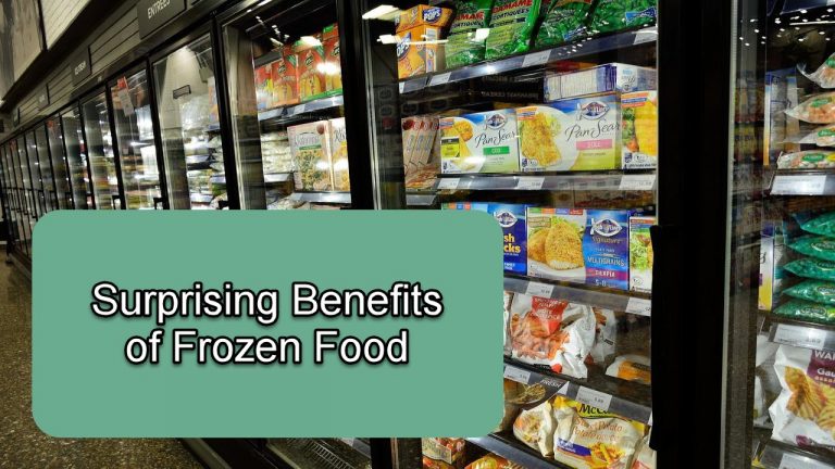 Surprising Benefits of Frozen Food