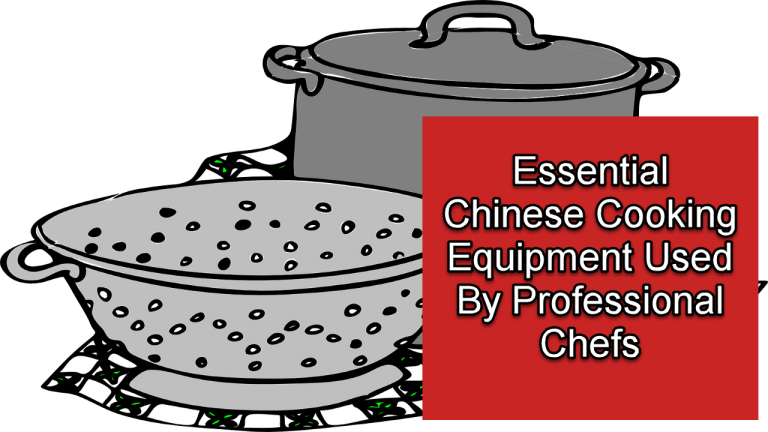 16 Essential Chinese Cooking Equipment Used by Professional Chefs