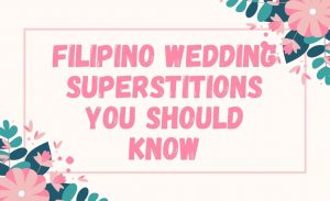 filipino wedding superstitions