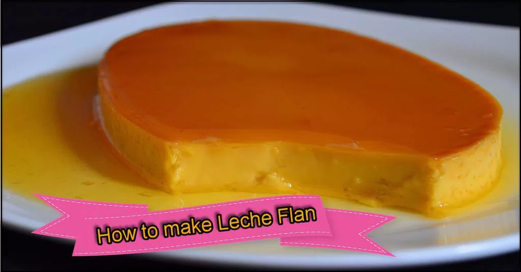 make Leche Flan