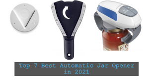 Best Automatic Jar Opener in 2021
