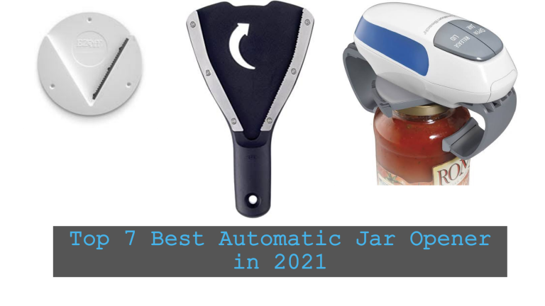 7 Best Automatic Jar Opener in 2024
