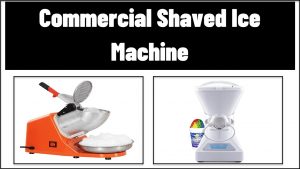 Commercial Shaved Ice Machine
