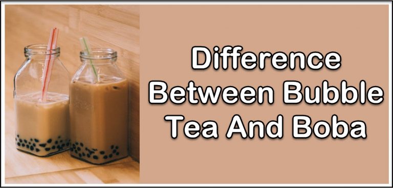 Difference Between Bubble Tea vs Boba