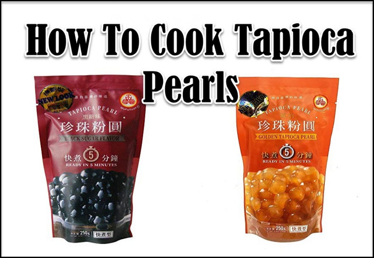 How To Cook Tapioca Pearls - Asian Recipe Chinese Food Recipes