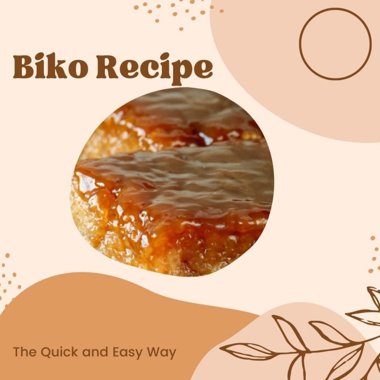 Biko Recipe: The Quick and Easy Way