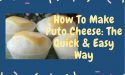 How To Make Puto Cheese: The Quick & Easy Way