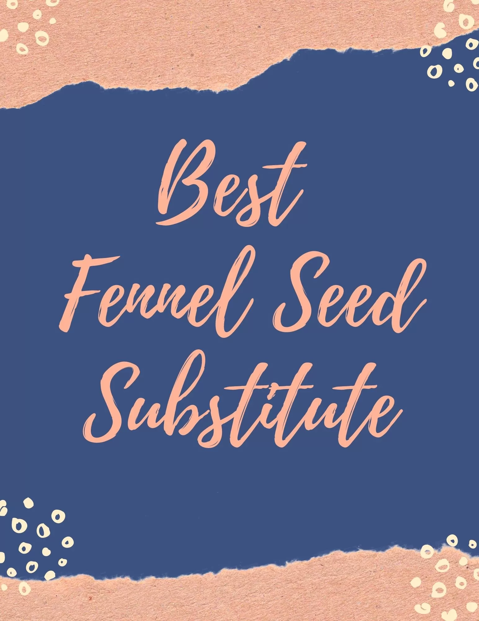 fennel seed substitute