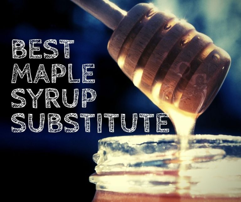6 Best Maple Syrup Substitute