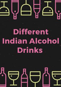 Different Indian Alcohol Drinks