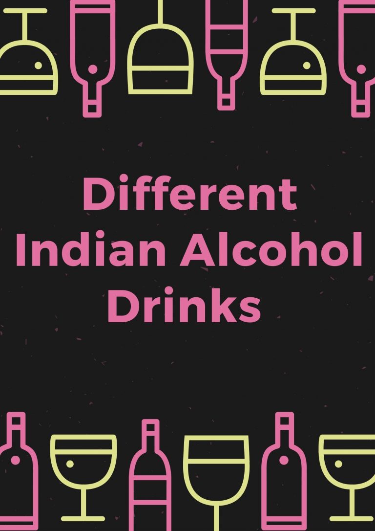 10 Different Indian Alcohol Drinks With Images