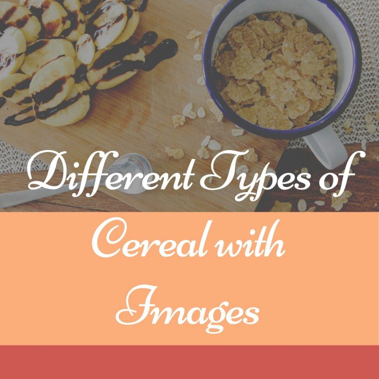 7 Different Types of Cereal with Images
