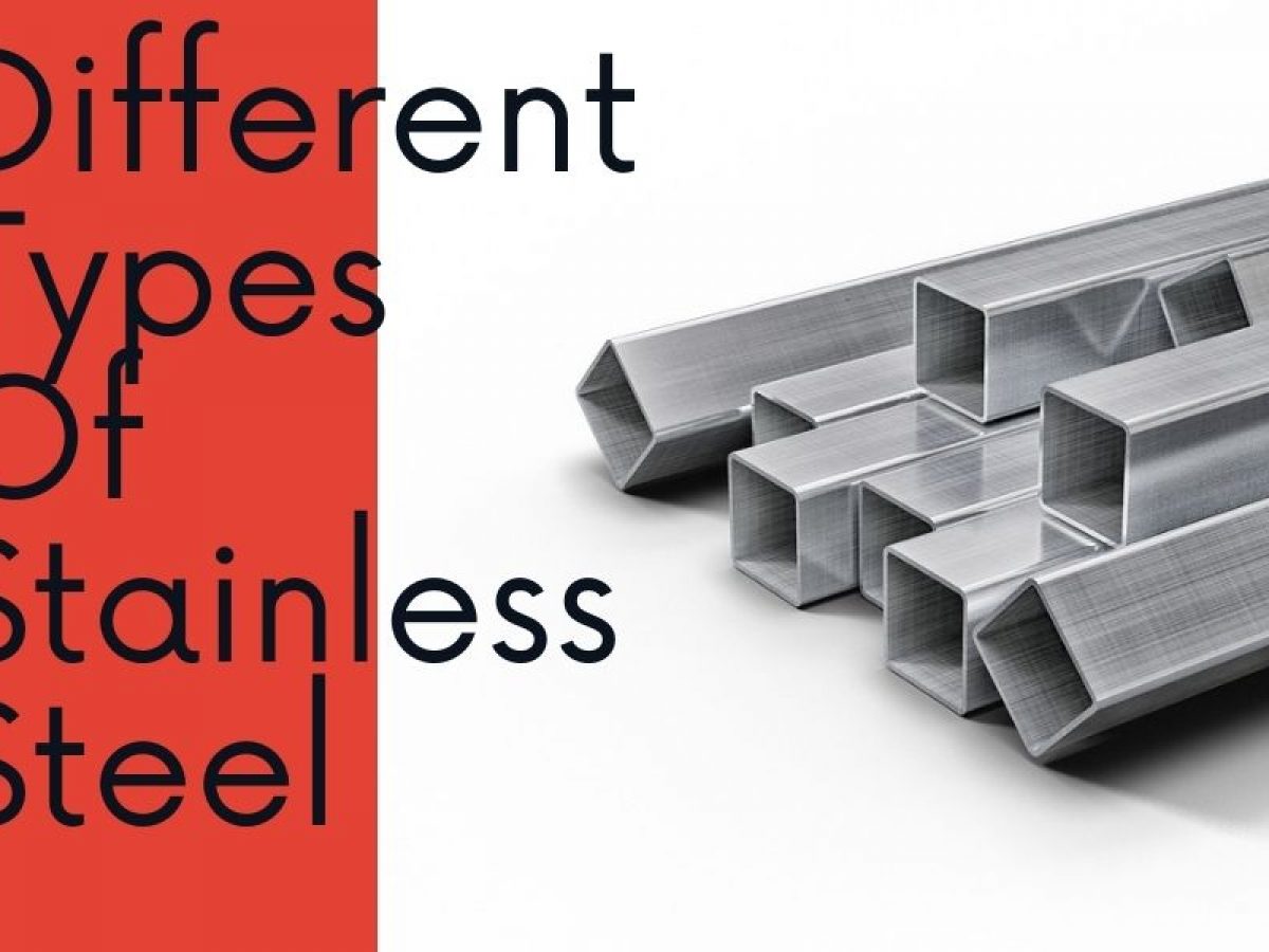 different types of the stainless steel