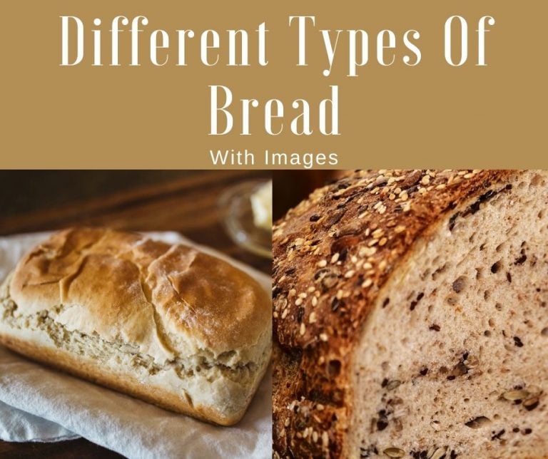 13 Different Types Of Bread With Images