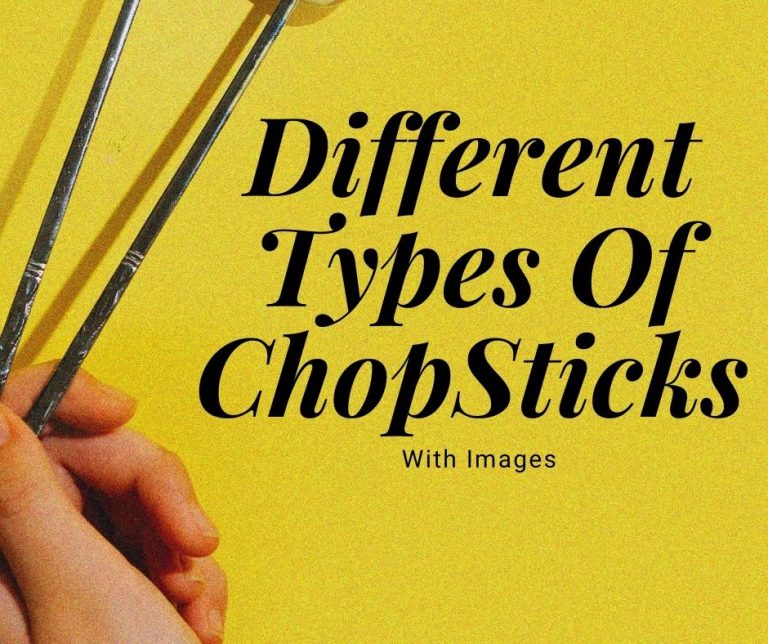 6 Different Types Of Chop Sticks With Images