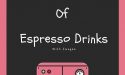 10 Different Types Of Espresso Drinks With Images