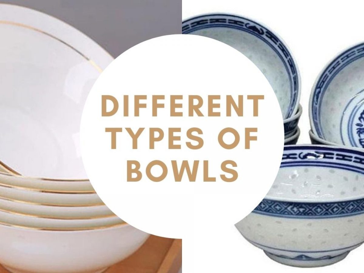 26 Different Types of Bowls with Images - Asian Recipe