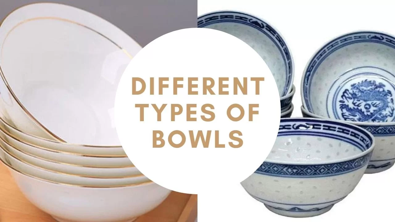 types of bowls