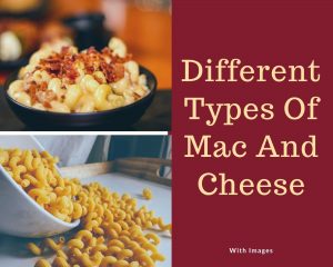 different types of mac and cheese