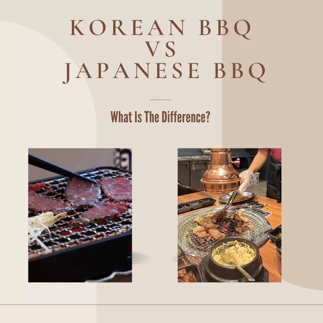 Korean BBQ vs Japanese BBQ