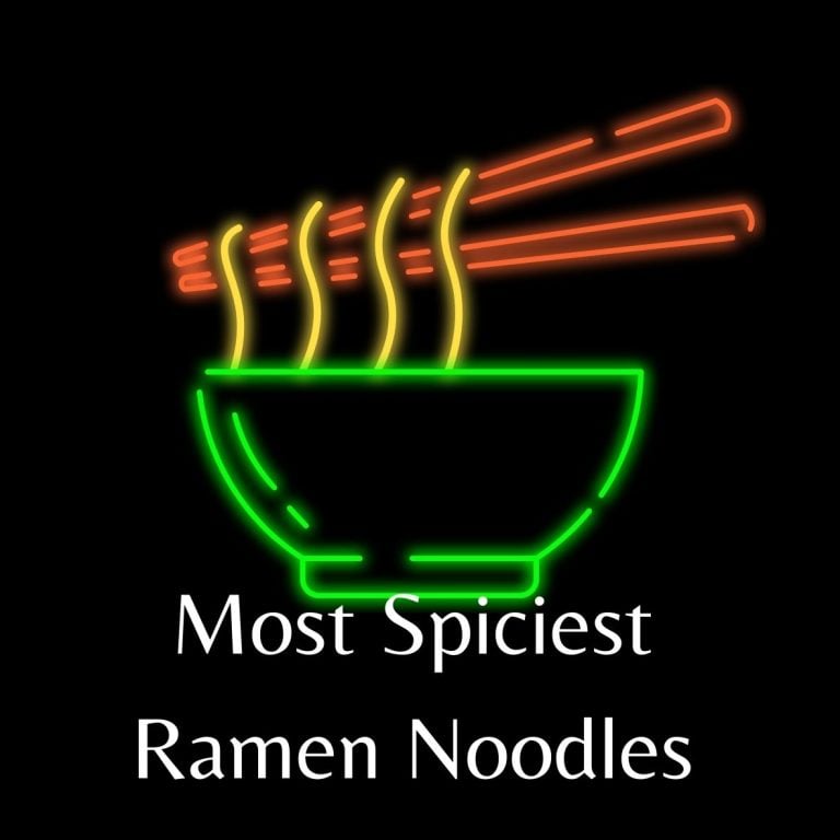 10 Most Spiciest Ramen Noodles in 2024