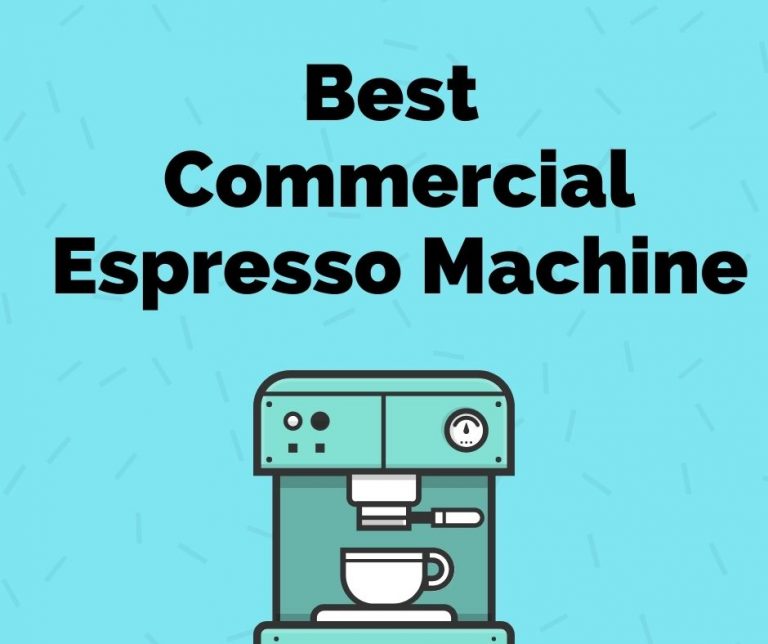 5 Best Commercial Espresso Machine in 2024
