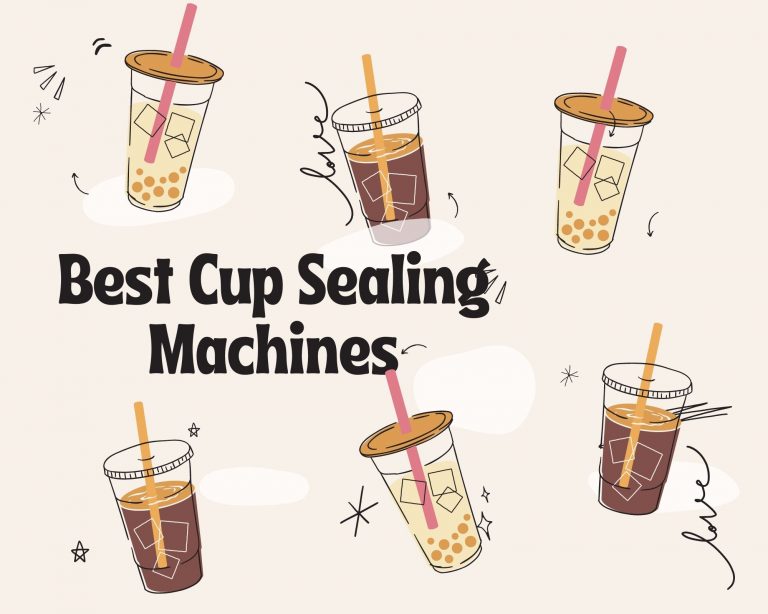 6 Best Cup Sealing Machines in 2024