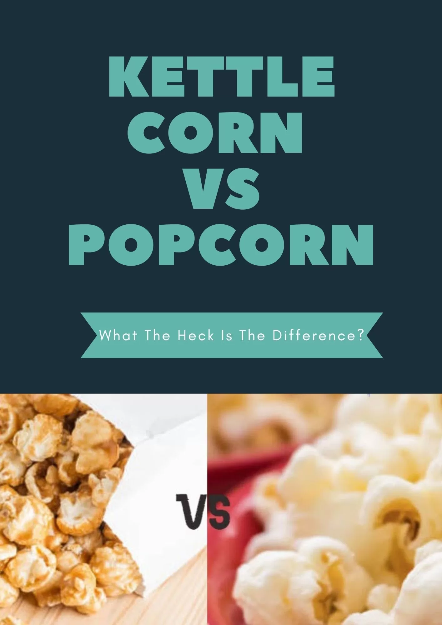 difference between kettle corn and popcorn