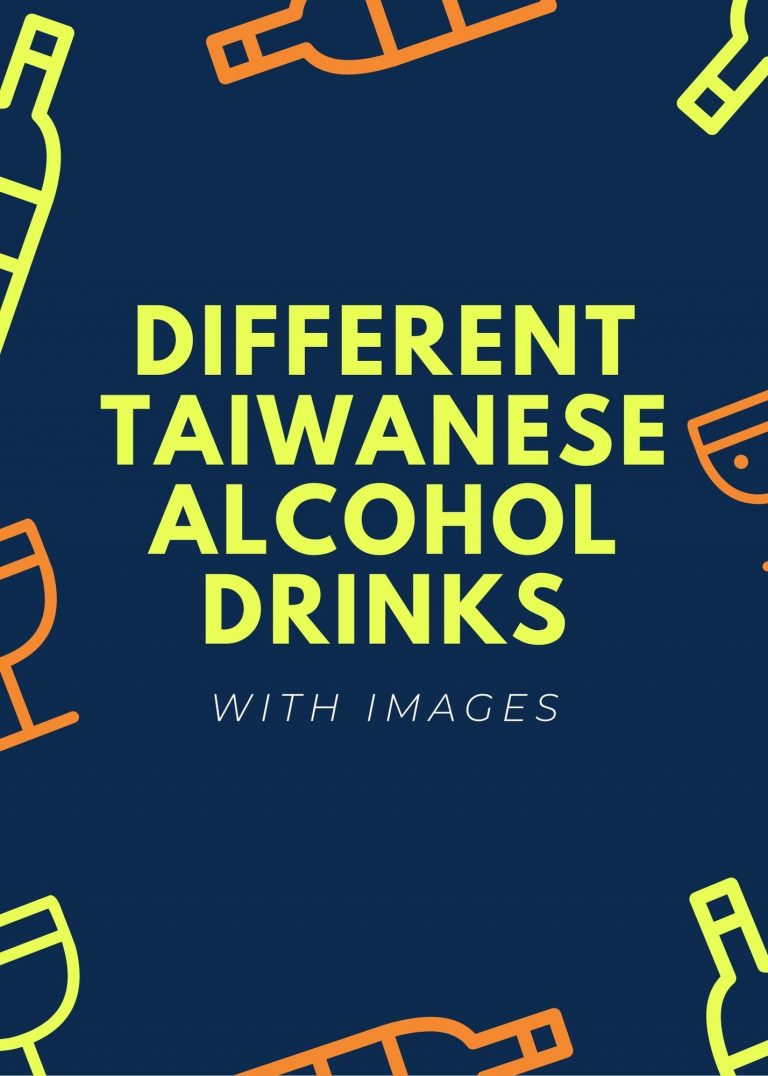 6 Different Taiwanese Alcohol Drinks With Images
