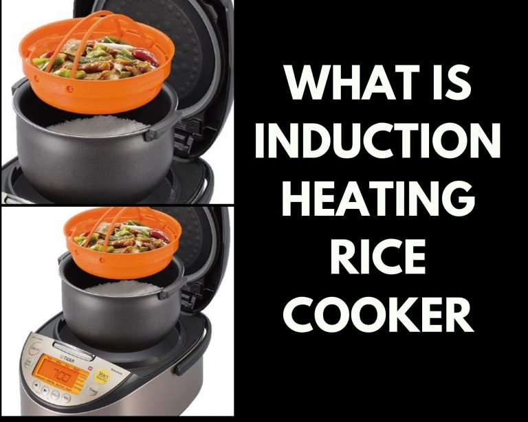 What Is Induction Heating Rice Cooker