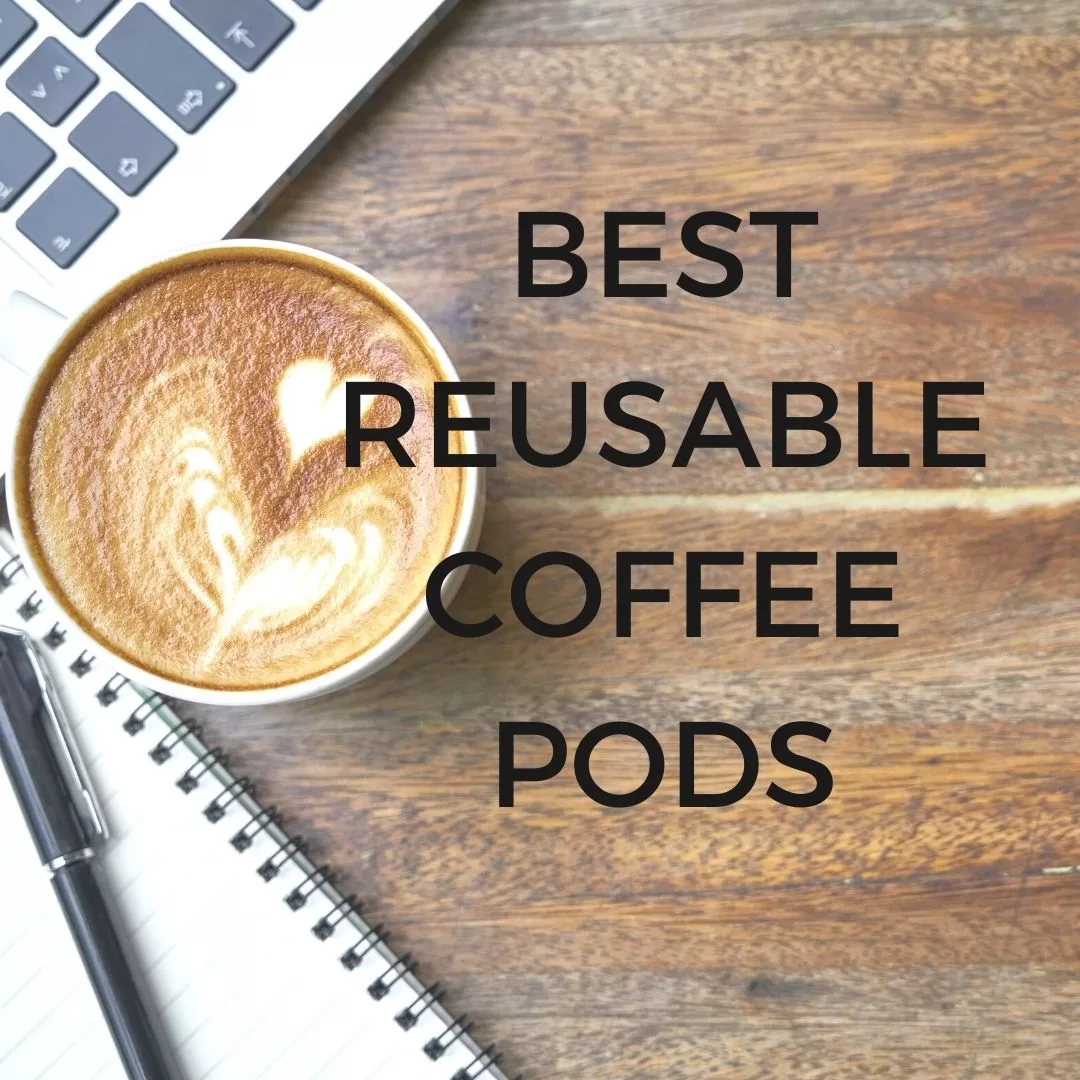 reusable coffee pods