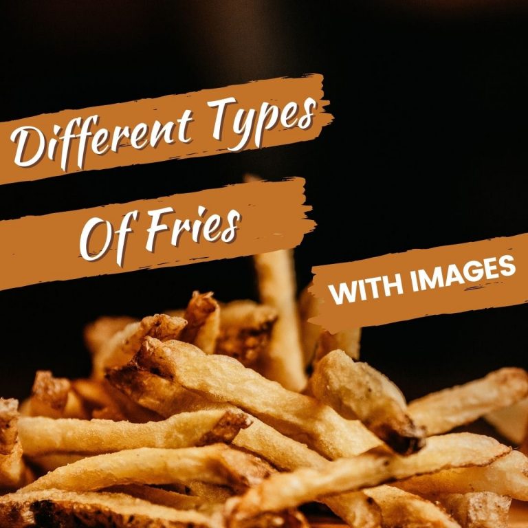 28 Different Types Of Fries With Images