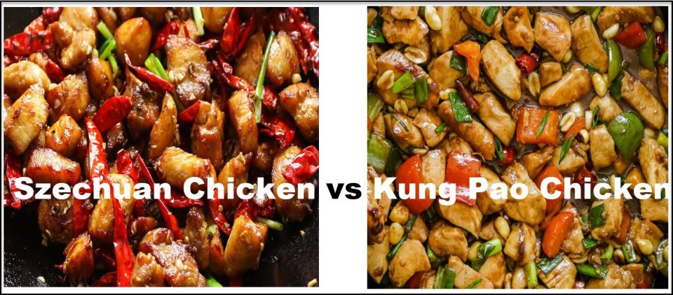 Szechuan Chicken vs Kung Pao Chicken