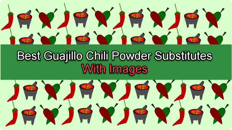 8 Best Guajillo Chili Powder Substitutes With Images
