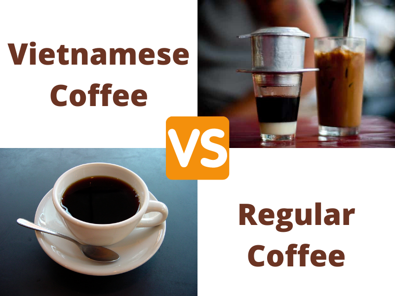 Vietnamese coffee vs regular coffee: what is the difference?