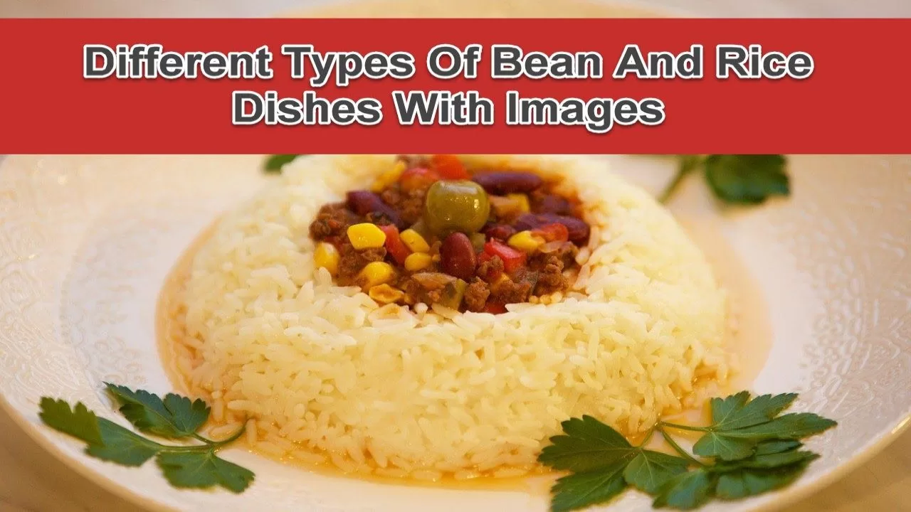 Types Of Bean And Rice