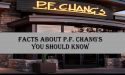 17 Facts About P.F. Chang’s You Should Know
