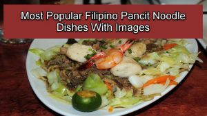 Filipino Noodle Dishes