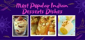 Indian Desserts Dishes
