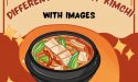 10 Different Types Of Kimchi With Images