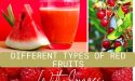 18 Different Types Of Red Fruits With Images
