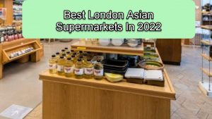 London Asian Supermarkets
