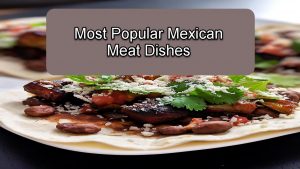 Mexican Meat Dishes