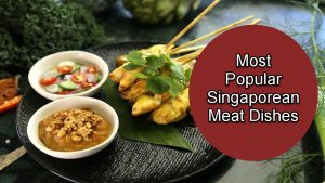 Singaporean Meat Dishes