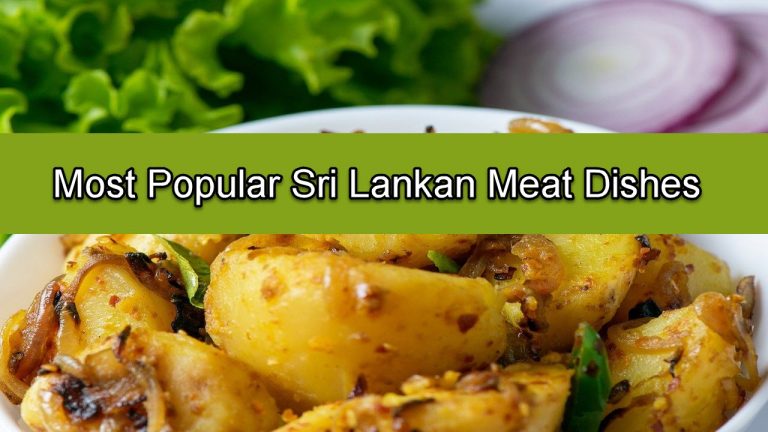 5 Most Popular Sri Lankan Meat Dishes