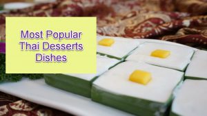 Thai Desserts Dishes