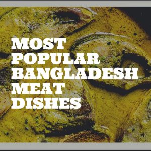 Bangladesh Meat dishes