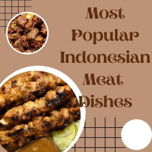 Indonesian Meat dishes