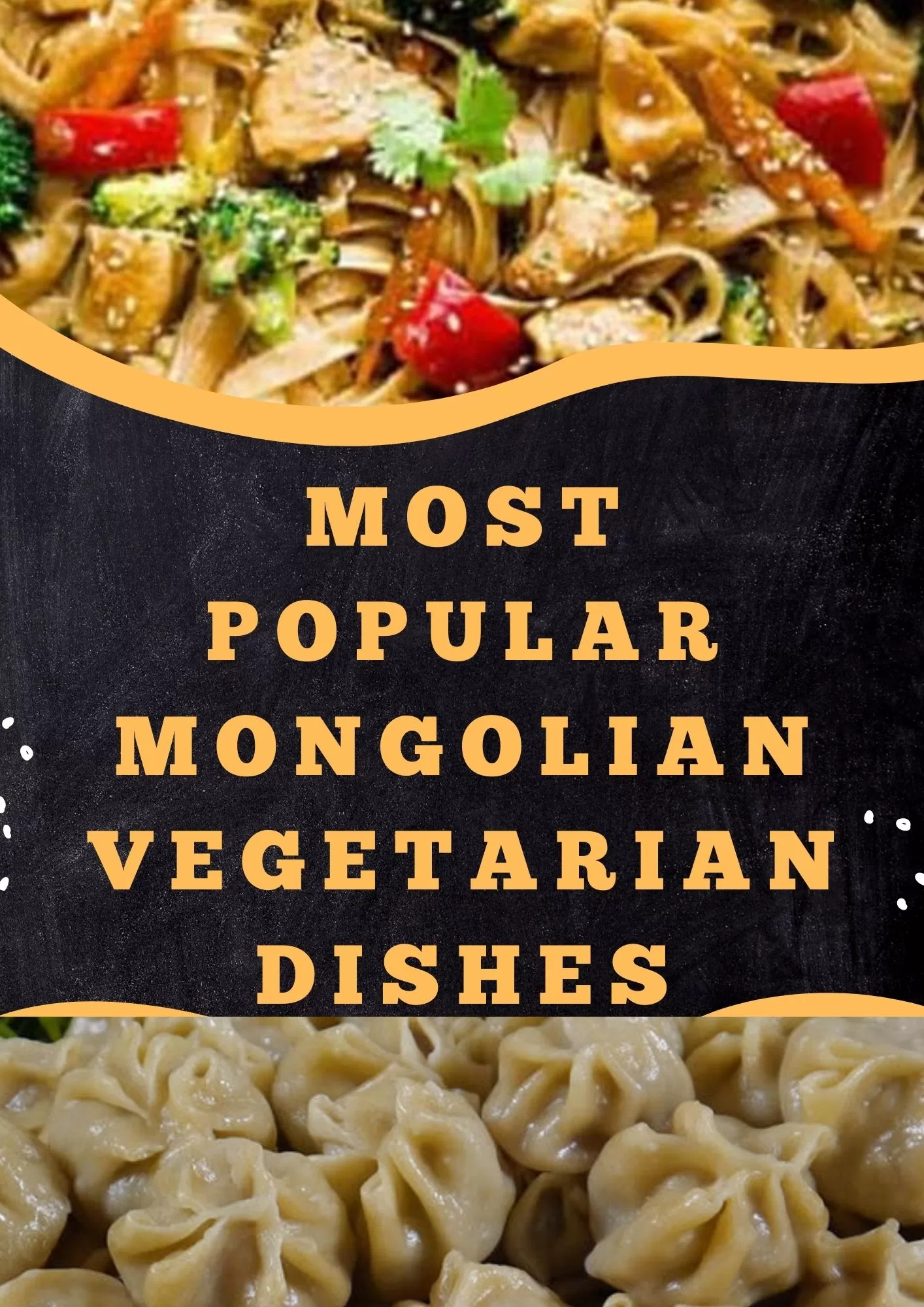 Mongolian Vegetarian Dishes
