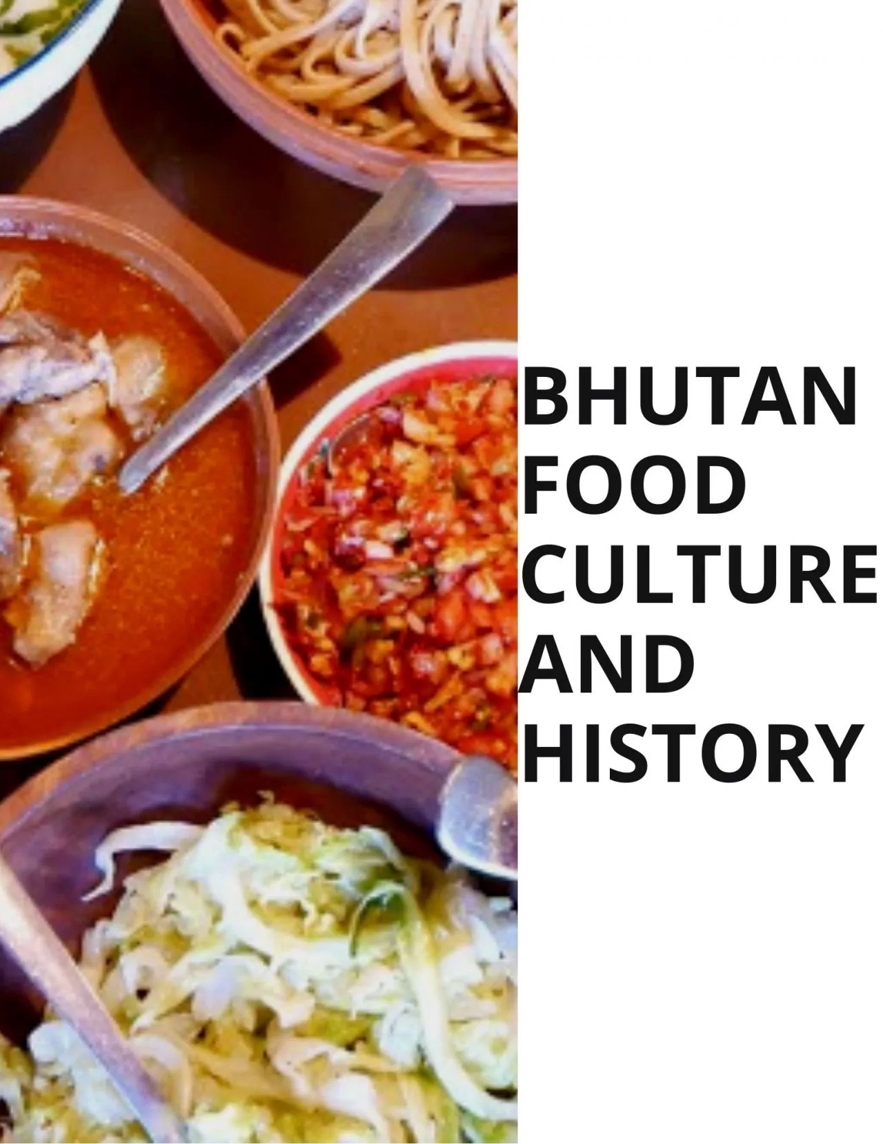 bhutan Food Culture and History